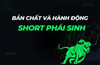 Bản chất của phái sinh và hành động short phái sinh