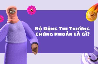 Độ Rộng Thị Trường Chứng Khoán Là Gì?