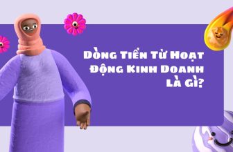 Dòng Tiền Từ Hoạt Động Kinh Doanh Là Gì?