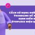 Biến những sở thích của bạn thành mô hình kinh doanh