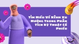 Tìm Hiểu Về Kênh Xu Hướng Trong Phân Tích Kỹ Thuật Cổ Phiếu