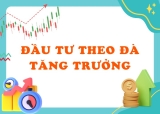 Đầu tư Theo Đà Tăng Trưởng Là Gì? – Hướng Dẫn Chi Tiết và Hiệu Quả