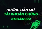 Hướng Dẫn Chi Tiết Mở Tài Khoản Chứng Khoán SSI Đơn Giản và Nhanh Chóng